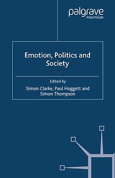 Emotion, Politics and Society