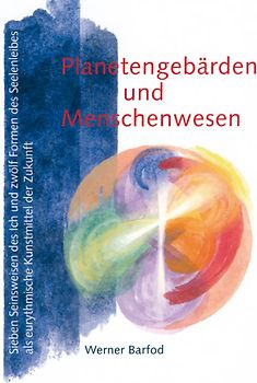 Planetengebärden und Menschenwesen