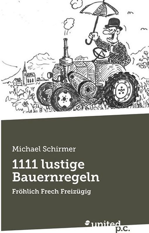 1111 lustige Bauernregeln
