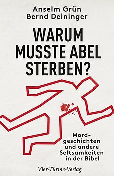 Warum musste Abel sterben