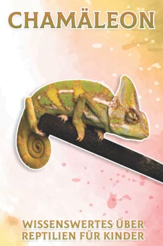 Chamäleon: Wissenswertes über Reptilien für Kinder #7