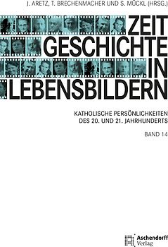 Zeitgeschichte in Lebensbildern 14