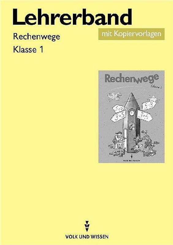 Rechenwege. Lehrerband, Ausgabe A (neue Bundesländer) - Euro-Ausgabe