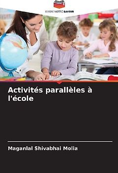 Activités parallèles à l'école