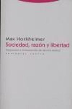 Sociedad, razón y libertad