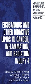 Eicosanoids and Other Bioactive Lipids in Cancer, Inflammation, and Radiation Injury, 4