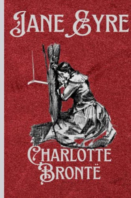 Jane Eyre (Annotated Edition)