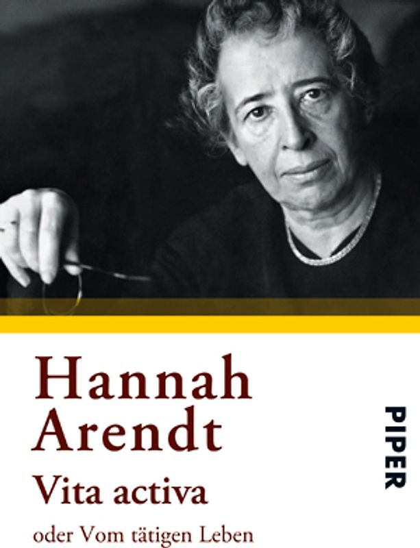 Vita activa oder Vom tätigen Leben