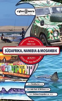 Südafrika, Namibia und Mosambik. KX ASS - Über 100 Abenteuertrips und Budgetadressen