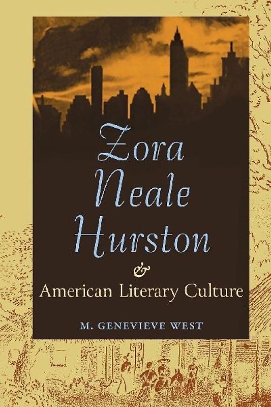 Zora Neale Hurston and American Literary Culture