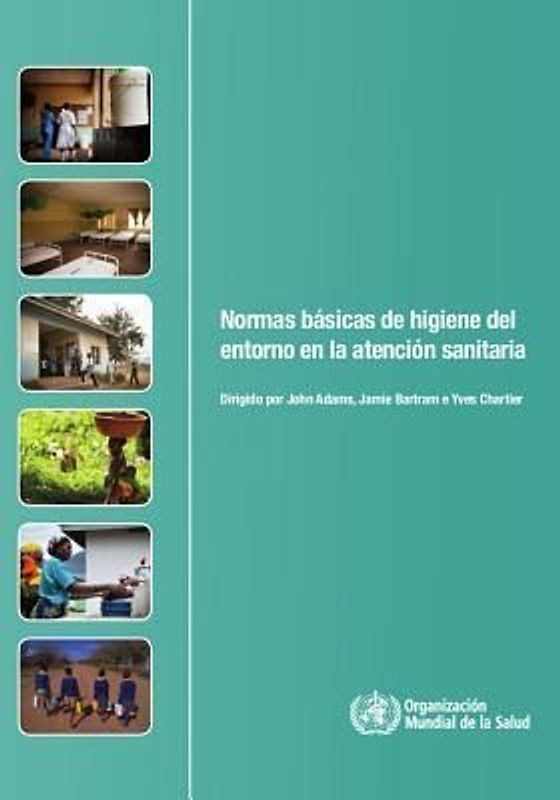 Normas Básicas de Higiene del Entorno En La Asistencia Sanitaria