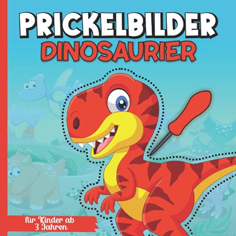 Prickelbilder Dinosaurier: Prickelvorlagen für Kinder ab 3 Jahren Dinos | Prickelblock Motive zum Basteln, Prickeln, Malen, Ausschneiden für Jungen und Mädchen