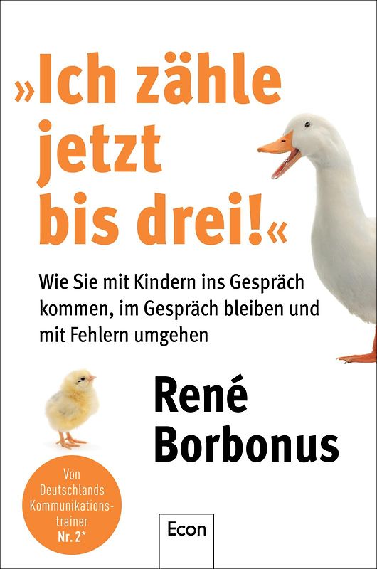 »Ich zähle jetzt bis drei!«