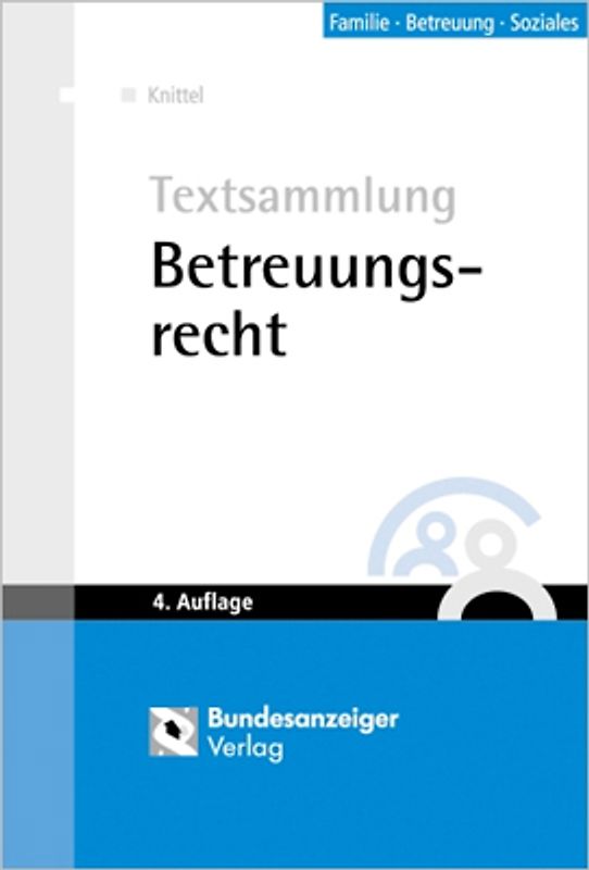 Textsammlung Betreuungsrecht