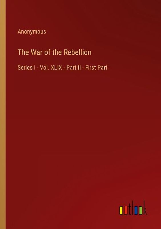 The War of the Rebellion