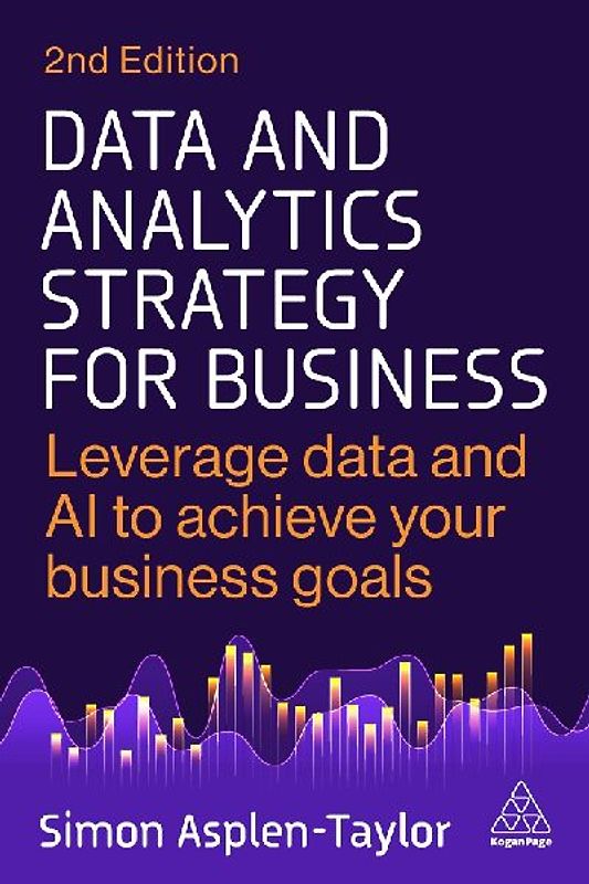 Data and Analytics Strategy for Business