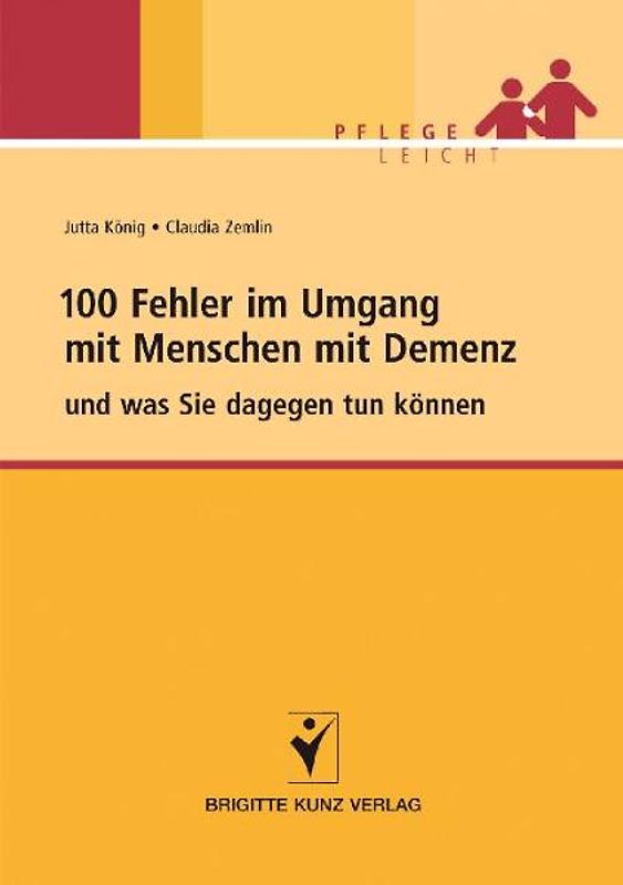 100 Fehler im Umgang mit Menschen mit Demenz
