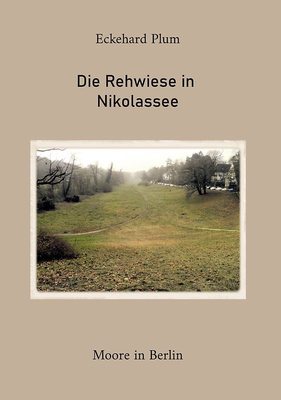 Die Rehwiese in Nikolassee