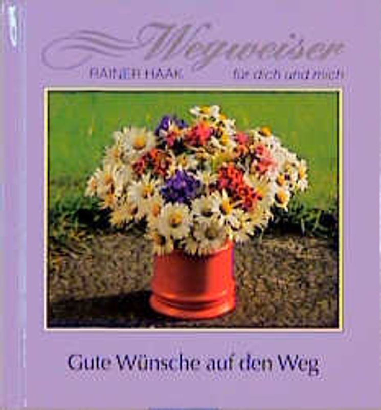 Gute Wünsche auf den Weg