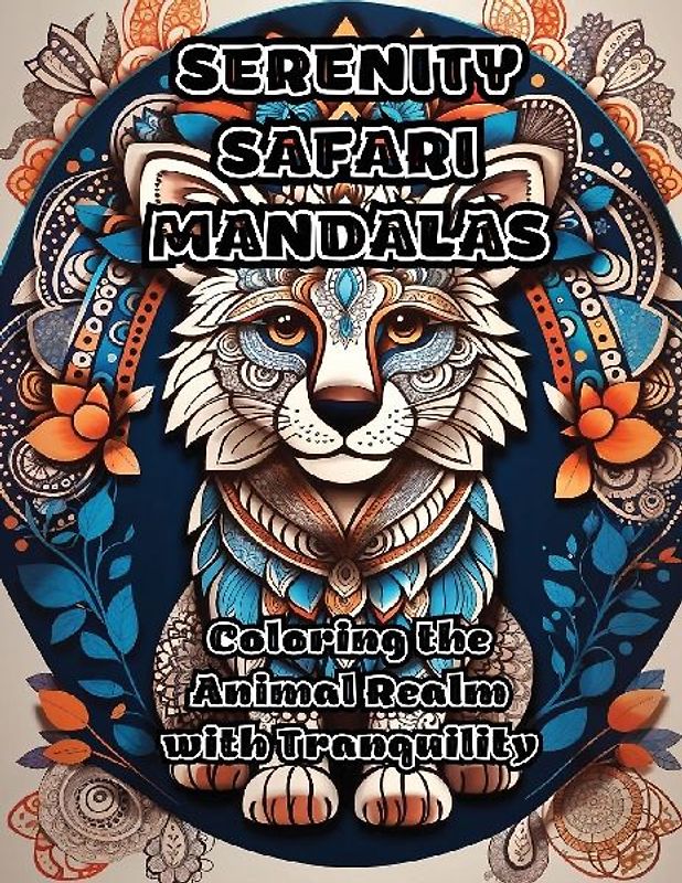 Serenity Safari Mandalas