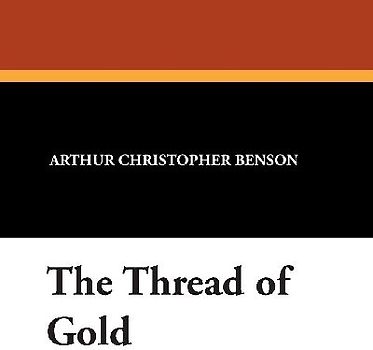 The Thread of Gold