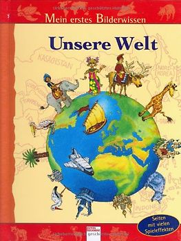 Unsere Welt