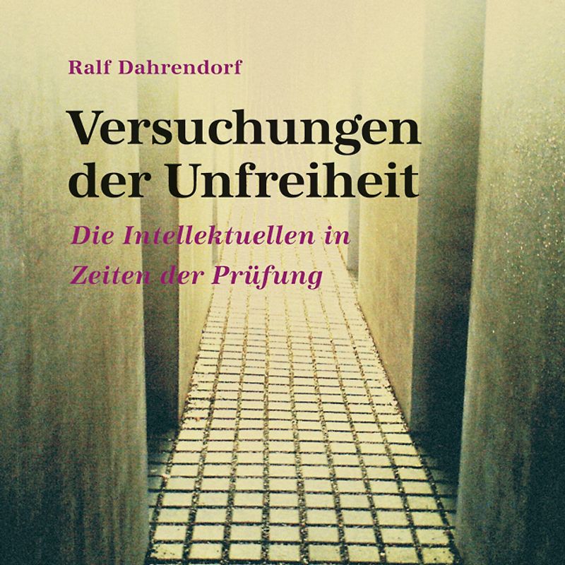 Versuchungen der Unfreiheit