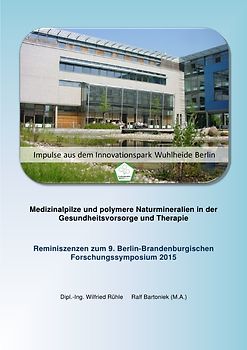 Medizinalpilze und polymere Naturmineralien in der Gesundheitsvorsorge und Therapie