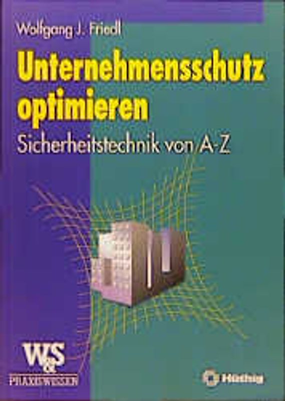 Unternehmensschutz optimieren