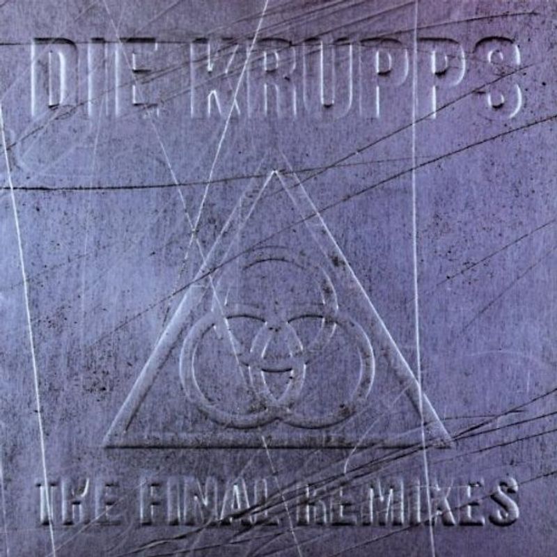 die Krupps - Final Remixes