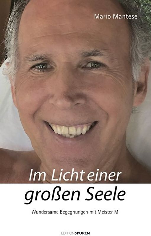 Im Licht einer großen Seele