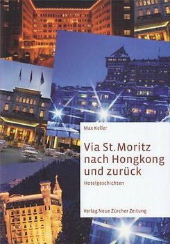 Via St. Moritz nach Hongkong und zurück