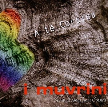 I Muvrini - A Te Corsica