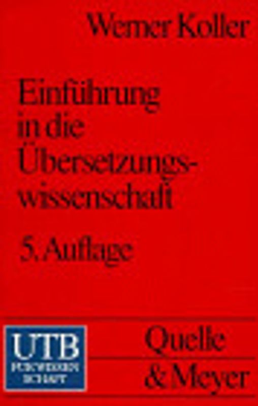 Einführung in die Übersetzungswissenschaft