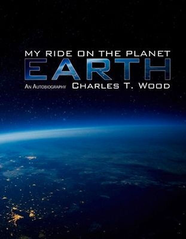 My Ride on the Planet Earth