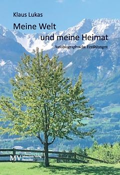 Meine Welt und meine Heimat