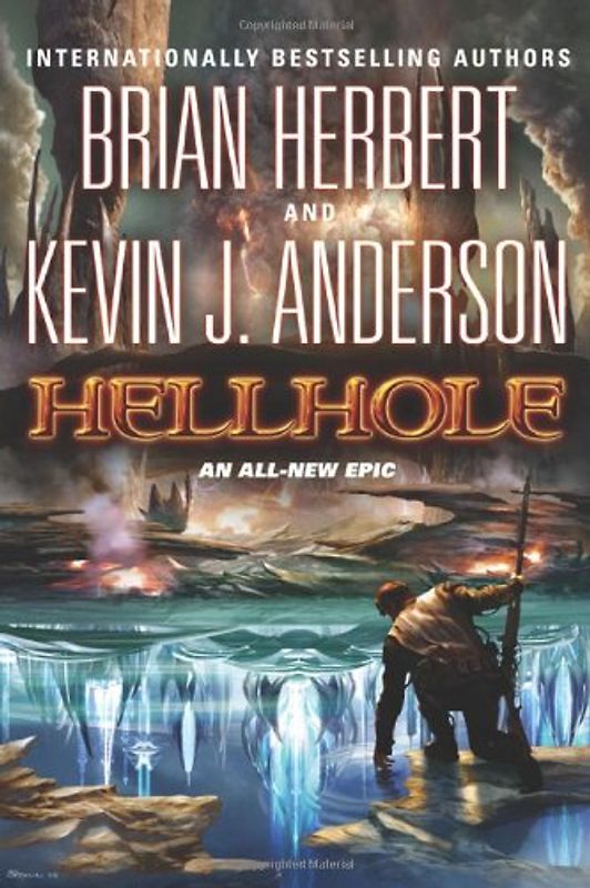 Hellhole (The Hell Hole Trilogy, 1)