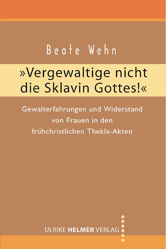 Vergewaltige nicht die Sklavin Gottes!