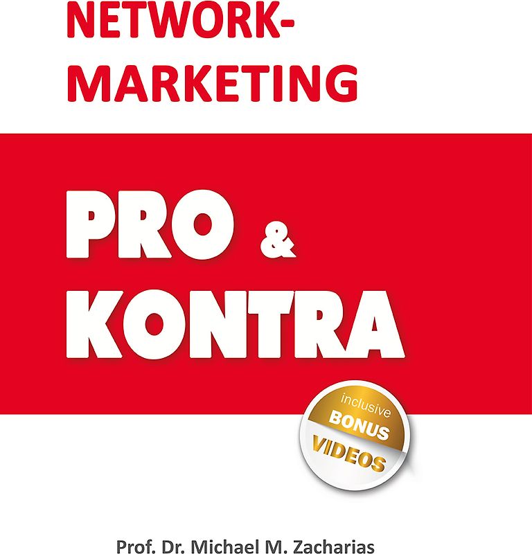 Network-Marketing: PRO & KONTRA