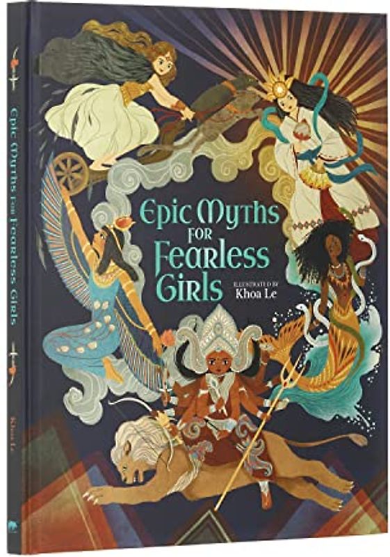 Epic Myths for Fearless Girls