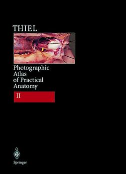Photographic Atlas of Practical Anatomy II