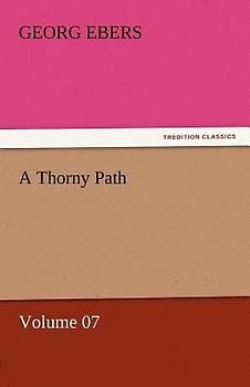 A Thorny Path - Volume 07