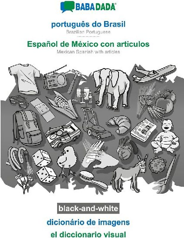 português do Brasil - Español de México con articulos, dicionário de imagens, BW