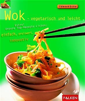 Wok - vegetarisch und leicht
