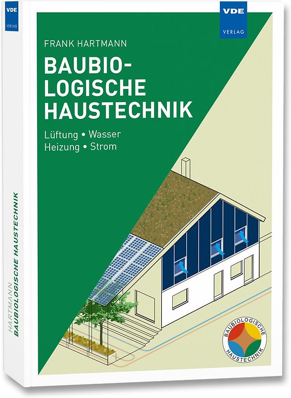 Baubiologische Haustechnik