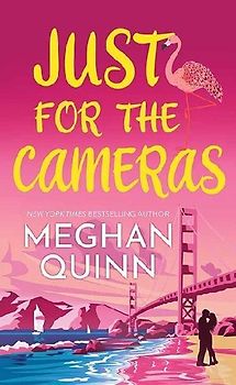 Just for the Cameras