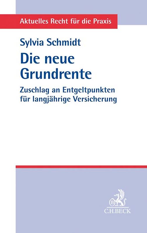 Aktuelles Recht für die Praxis / Die neue Grundrente