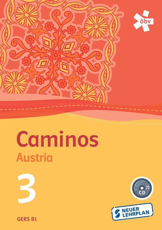 Caminos Austria 3, Schülerbuch mit Audio-CD + E-Book