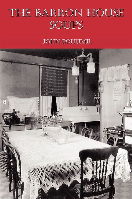 The Barron House Soups