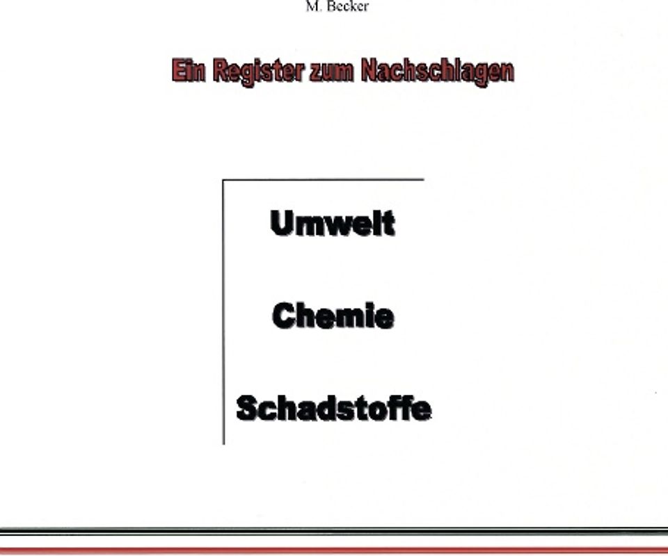 Umwelt, Chemie, Schadstoffe